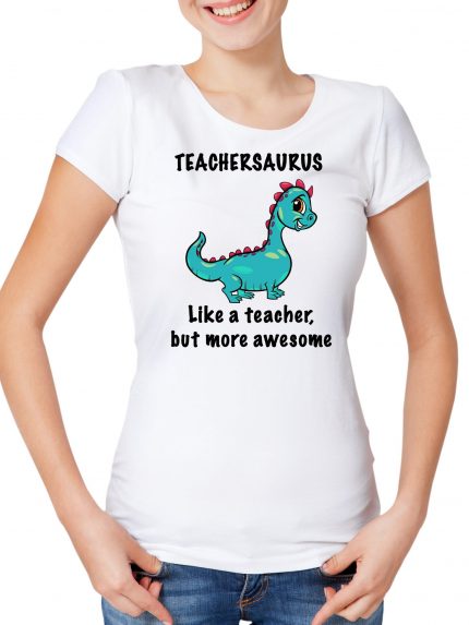 Tricou Teachersaurus