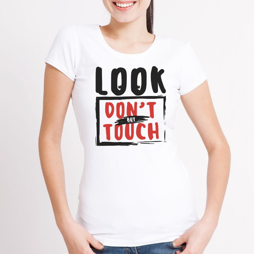 Tricou Don't touch