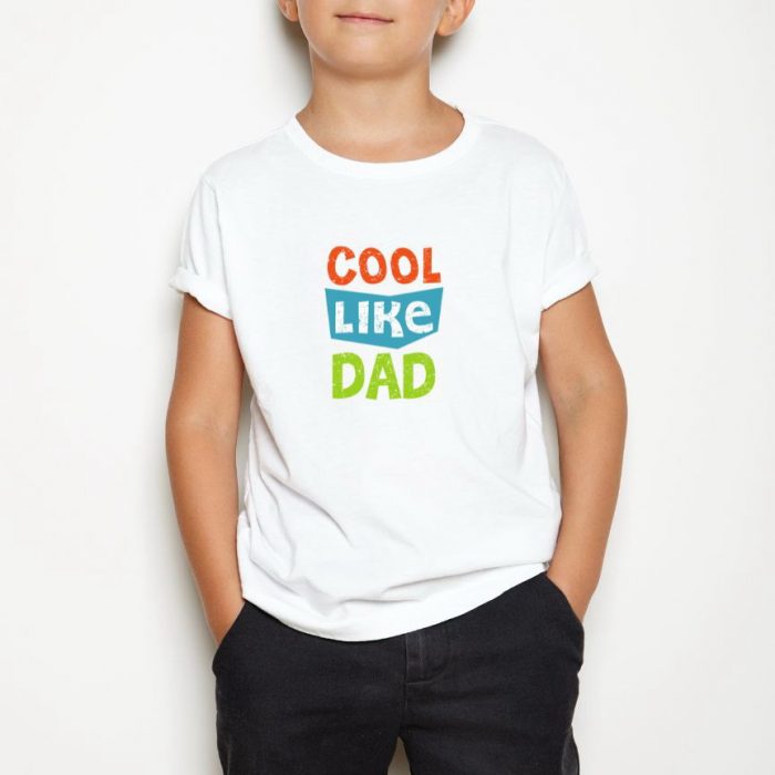 Tricou Cool like dad